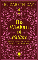 The Wisdom of Failure