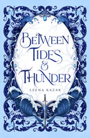 Between Tides & Thunder