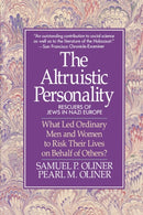 Altruistic Personality : Rescuers Of Jews In Nazi Europe-9780029238295