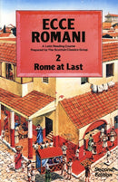 Ecce Romani Book 2 2nd Edition Rome At Last-9780050034668