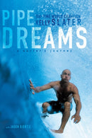 Pipe Dreams : A Surfer's Journey-9780060096311