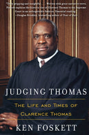 Judging Thomas : The Life and Times of Clarence Thomas-9780060527228