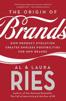 The Origin of Brands : How Product Evolution Creates Endless Possibilities for New Brands-9780060570156