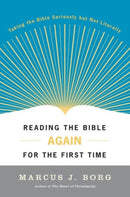Reading the Bible Again for the First Time-9780060609191