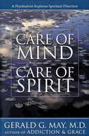 Care of Mind, Care of Spirit-9780060655679