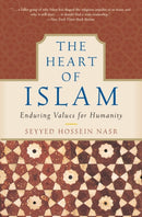 The Heart of Islam : Enduring Values for Humanity-9780060730642
