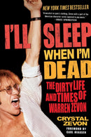 I''ll Sleep When I''m Dead