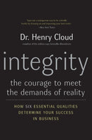 Integrity : The Courage to Meet the Demands of Reality-9780060849696