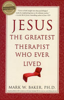 Jesus, the Greatest Therapist Who Ever Lived-9780061374777