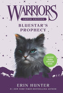 Bluestar''s Prophecy