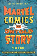 Marvel Comics : The Untold Story-9780061992117