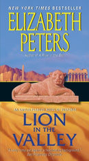 Lion in the Valley : An Amelia Peabody Novel of Suspense-9780061999215