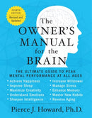 The Owner's Manual for the Brain (4th Edition) : The Ultimate Guide to Peak Mental Performance at All Ages-9780062227355