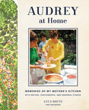 Audrey at Home : Memories of My Mother's Kitchen-9780062284709