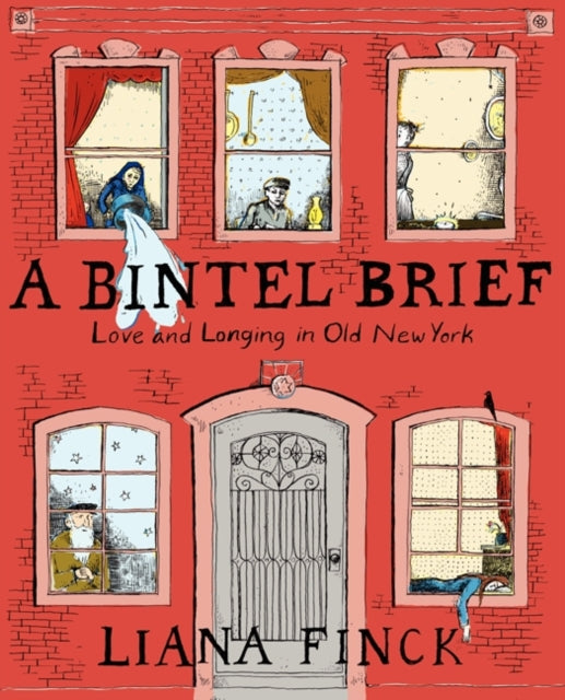 A Bintel Brief : Love and Longing in Old New York-9780062291615