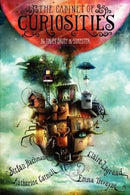 The Cabinet of Curiosities : 36 Tales Brief & Sinister-9780062313140