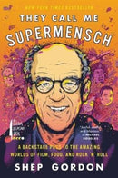 They Call Me Supermensch-9780062355966