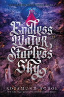 Endless Water, Starless Sky-9780062369451