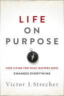 Life on Purpose