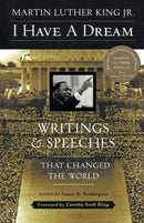 I Have a Dream : Writings and Speeches That Changed the World-9780062505521