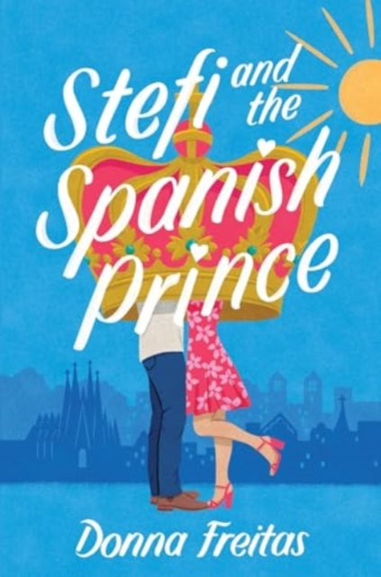 Stefi and the Spanish Prince-9780062662149