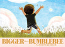 Bigger Than a Bumblebee-9780062691651