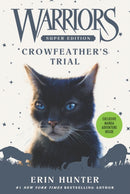 Crowfeather''s Trial