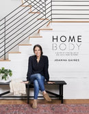 Homebody : A Guide to Creating Spaces You Never Want to Leave-9780062801975