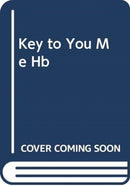 The Key to You and Me