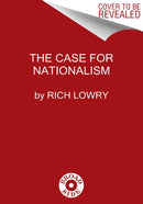 The Case for Nationalism-9780062839640