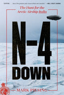 N-4 Down : The Hunt for the Arctic Airship Italia-9780062851536