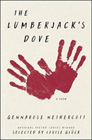 The Lumberjack's Dove: A Poem