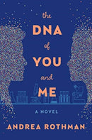 The DNA of You and Me-9780062857811