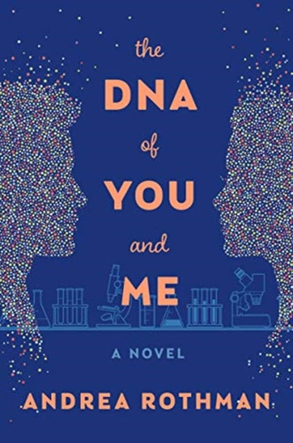 The DNA of You and Me-9780062857811