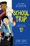 School Trip : A Graphic Novel-9780062885531