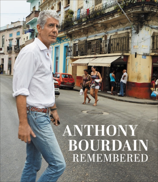 Anthony Bourdain Remembered-9780062956583