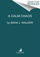 A Calm Chaos