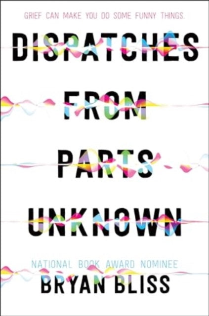 Dispatches from Parts Unknown-9780062962270