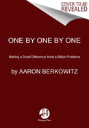 One by One by One