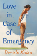 Love in Case of Emergency : A Novel-9780063006003