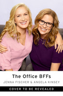 The Office BFFs : Tales of The Office from Two Best Friends Who Were There-9780063007598