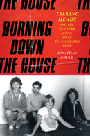 Burning Down the House