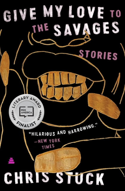 Give My Love to the Savages : Stories-9780063029989