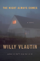 The Night Always Comes : A Novel-9780063035089