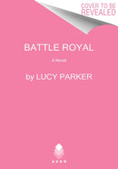 Battle Royal : A Novel-9780063040069