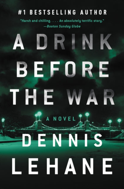 A Drink Before the War : The First Kenzie and Gennaro Novel-9780063072954