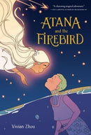 Atana: Atana and the Firebird : A Graphic Novel-9780063075917