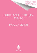 Bridgerton [TV Tie-in] : The Duke and I-9780063078901