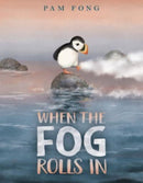 When the Fog Rolls In-9780063136540