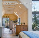 150 Best Tiny Interior Ideas-9780063138919